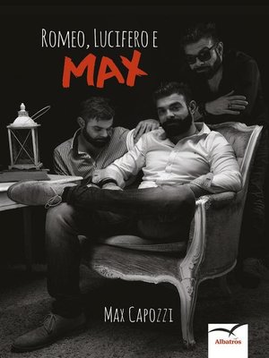 cover image of Romeo, Lucifero e Max